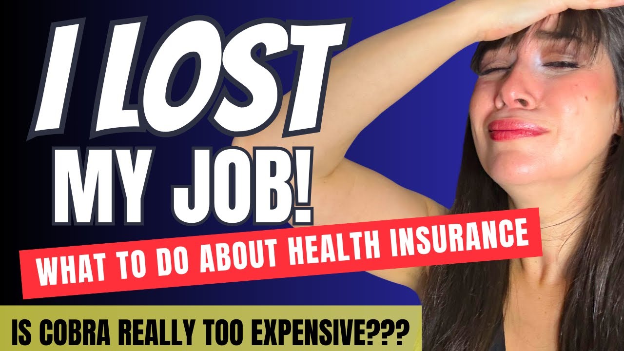Is COBRA Health Insurance Worth It After Losing Your Job